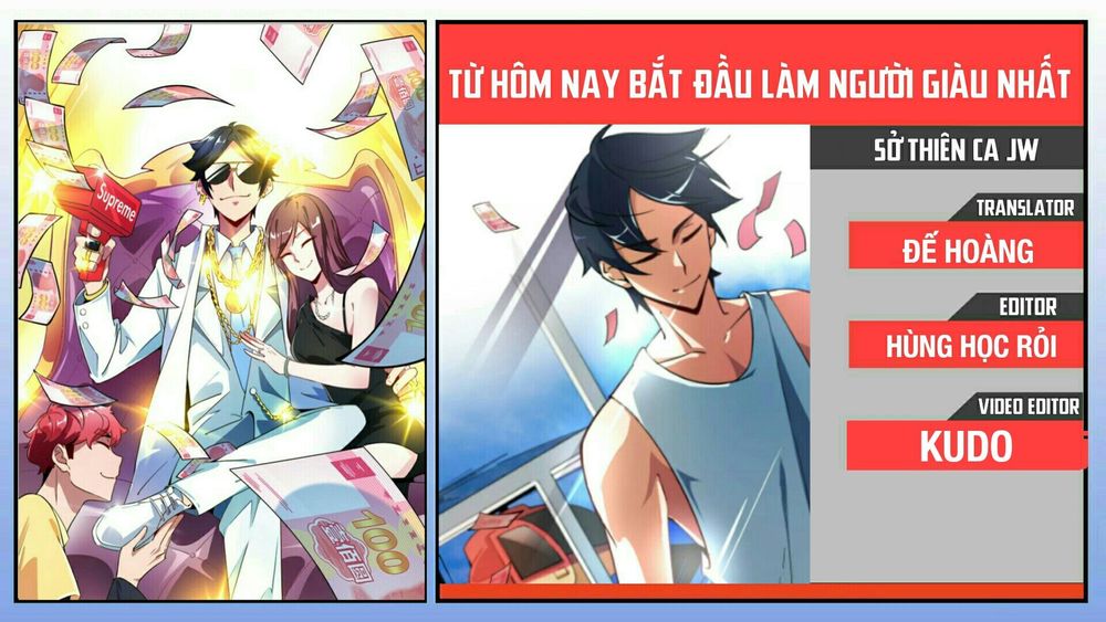 Từ Hôm Nay Bắt Đầu Làm Người Giàu Nhất Chapter 1 - 1