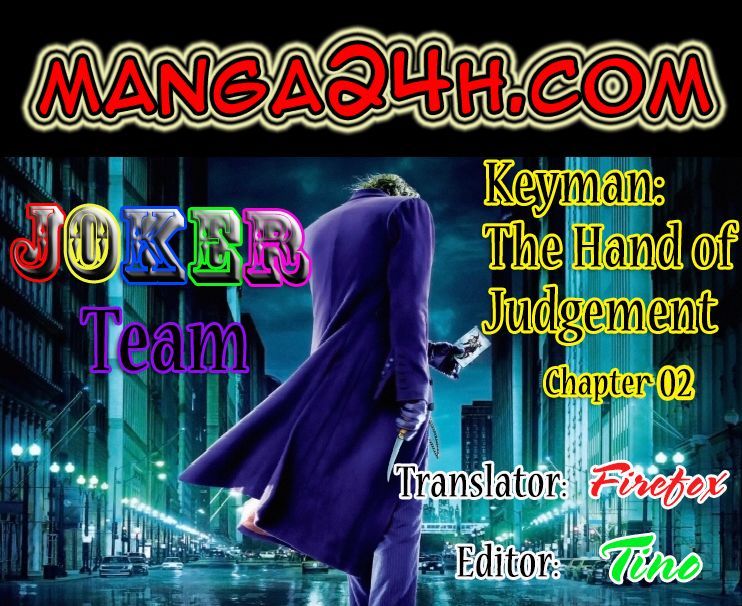 Keyman: The Hand Of Judgement Chapter 2 - 1