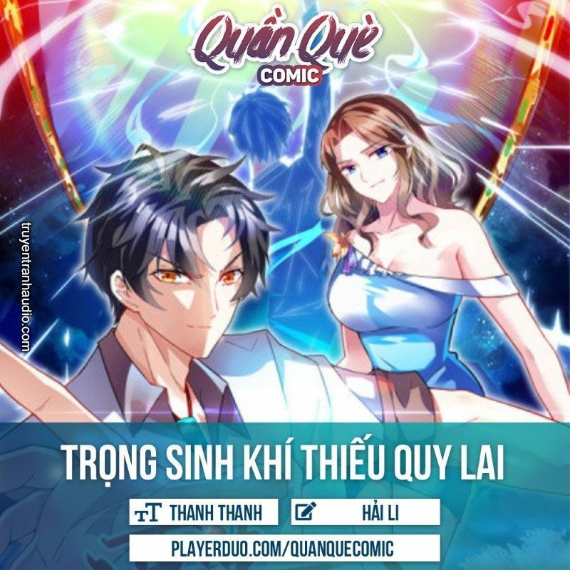 Trọng Sinh Khí Thiếu Quy Lai Chapter 120 - Trang 3