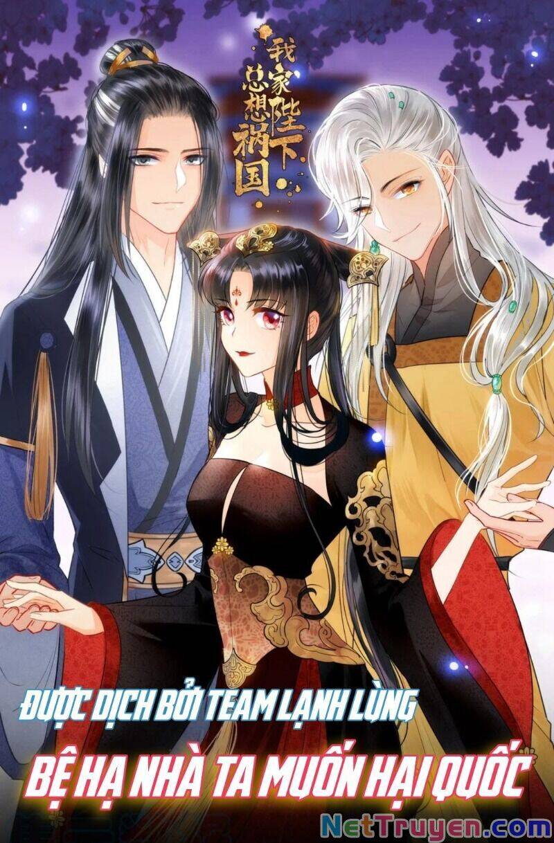 Bệ Hạ Nhà Ta Muốn Hại Quốc Chapter 14 - Trang 3