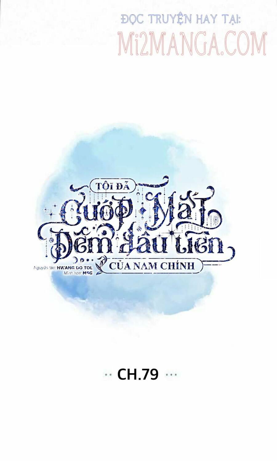 Tôi Đã Cướp Mất Đêm Đầu Tiên Của Nam Chính Chapter 79 - 15