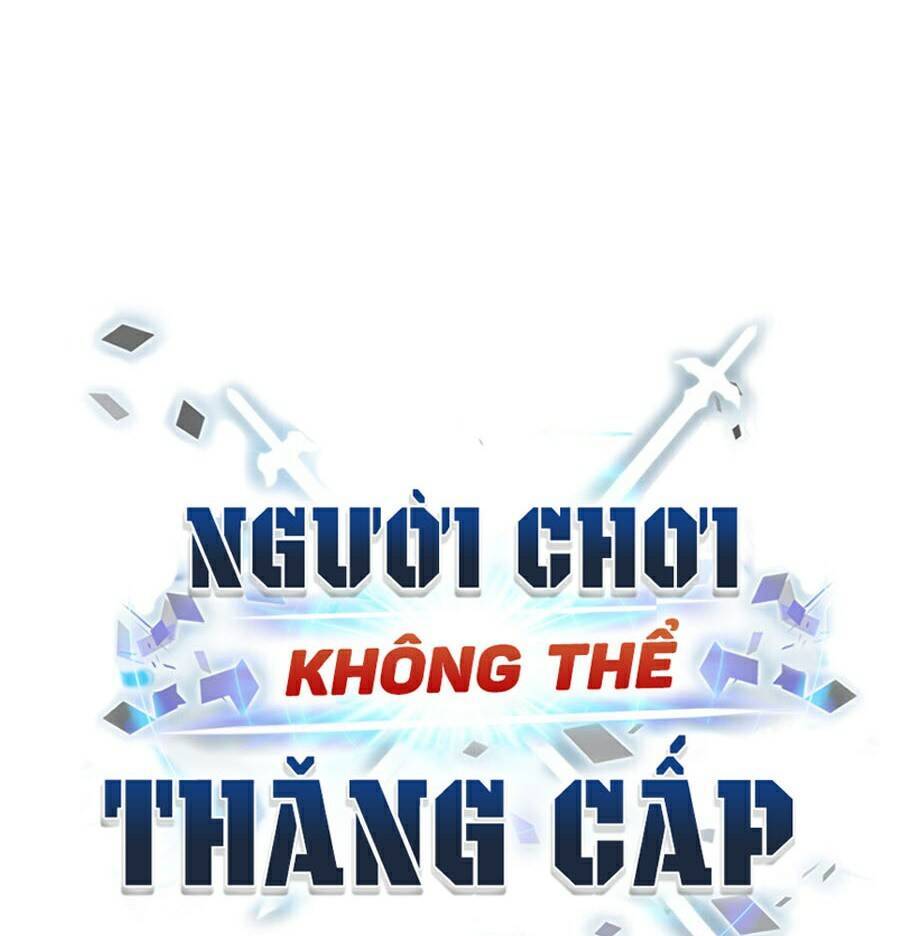 Người Chơi Không Thể Thăng Cấp Chapter 23 - 26