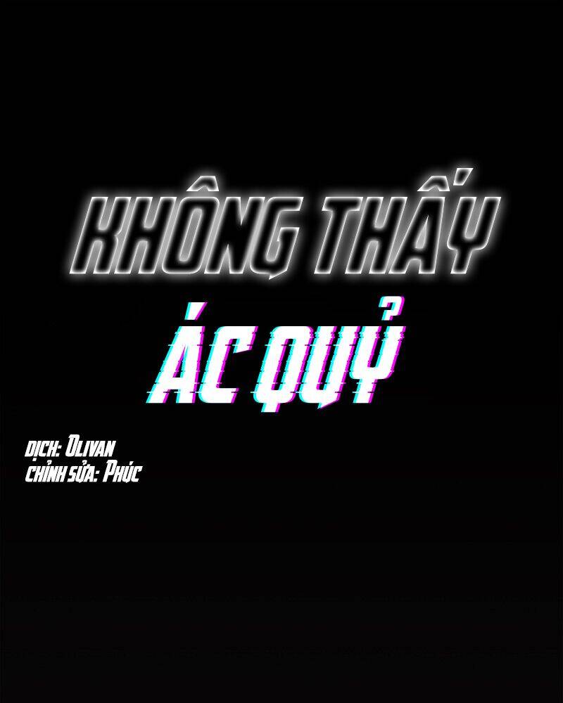 Không Thấy Ác Quỷ Chapter 2 - 1