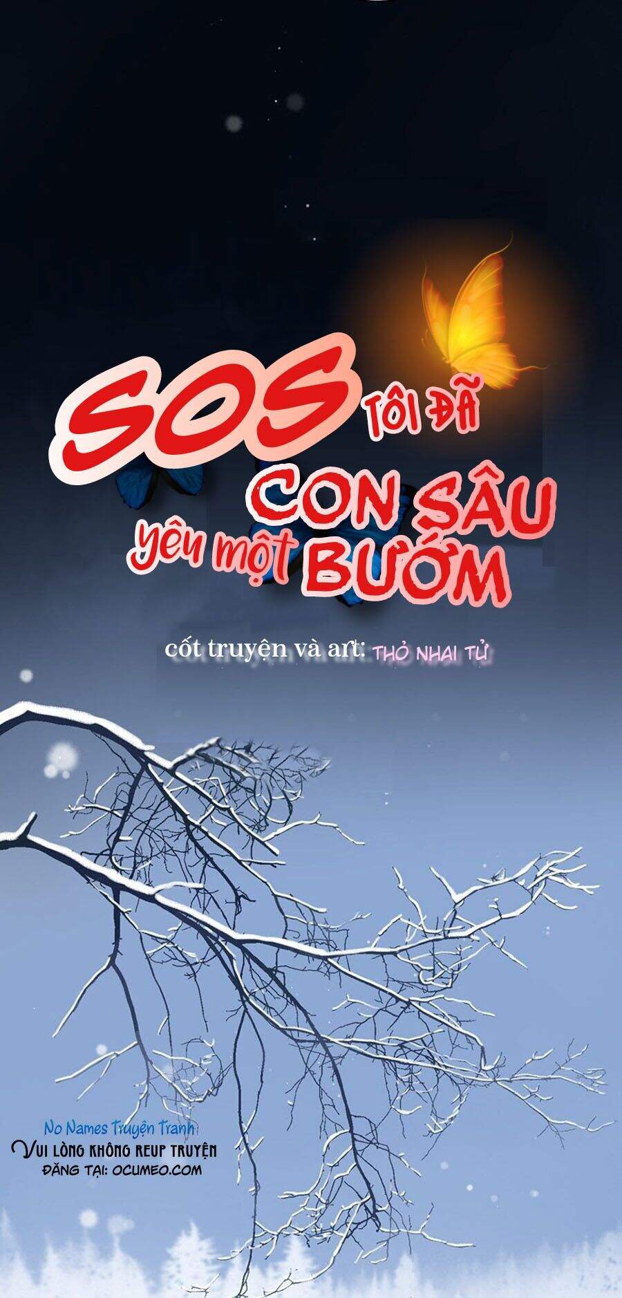 Sos! Tôi Đã Yêu Một Con Sâu Bướm (Phần 2) Chapter 9 - Trang 3