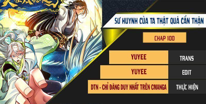 Sư Huynh Của Ta Quá Cẩn Thận Rồi Chapter 100 - 2