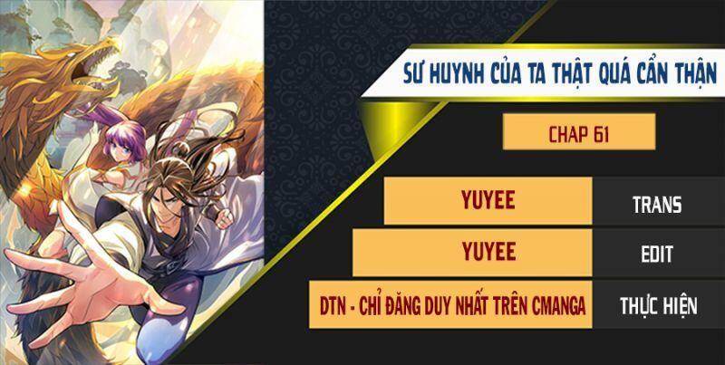 Sư Huynh Của Ta Quá Cẩn Thận Rồi Chapter 61 - 1