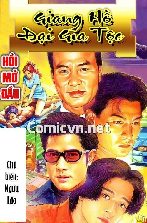 Giang Hồ Đại Gia Tộc Chapter 1 - 1