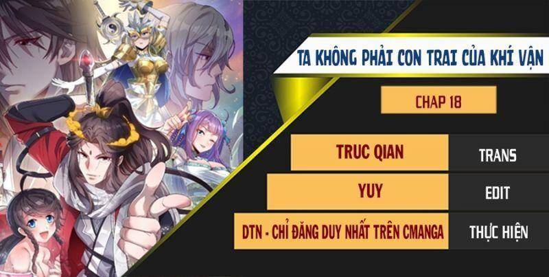 Ta Không Phải Con Cưng Của Khí Vận Chapter 18 - 1