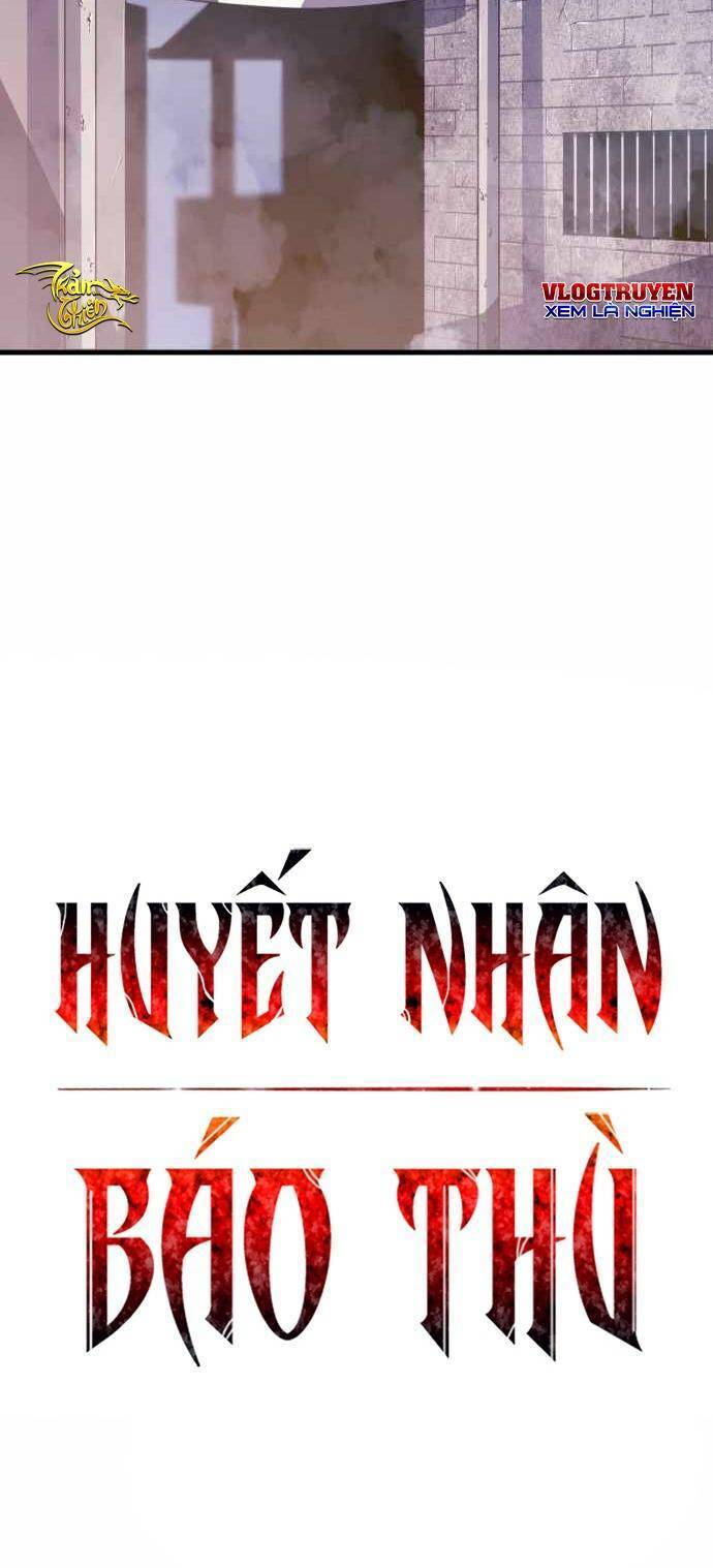 Huyết Nhân Báo Thù Chapter 1 - 13