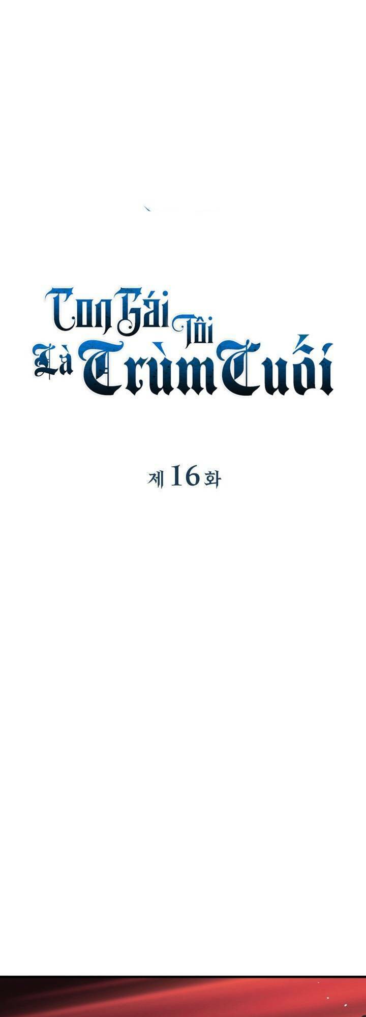 Con Gái Tôi Là Trùm Cuối Chapter 16 - 33