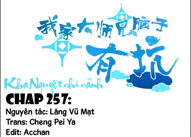 Đầu Óc Đại Sư Huynh Của Ta Rất Đen Tối Chapter 257 - 1