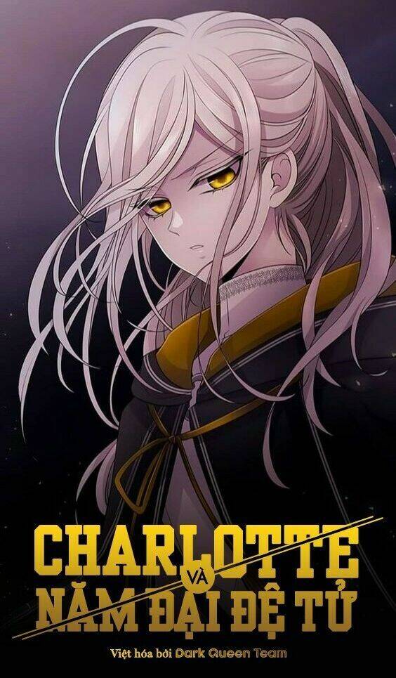 Ngũ Đại Đồ Đệ Của Charlotte Chapter 30 - 1