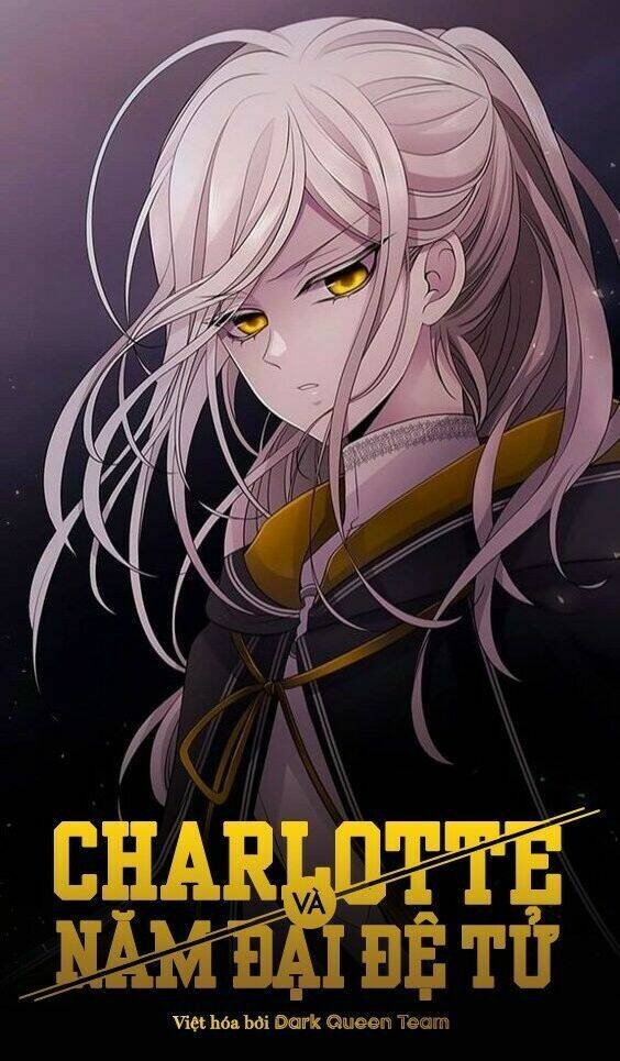 Ngũ Đại Đồ Đệ Của Charlotte Chapter 32 - 1