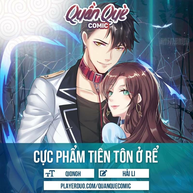 Cực Phẩm Tiên Tôn Ở Rể Chapter 1 - 1