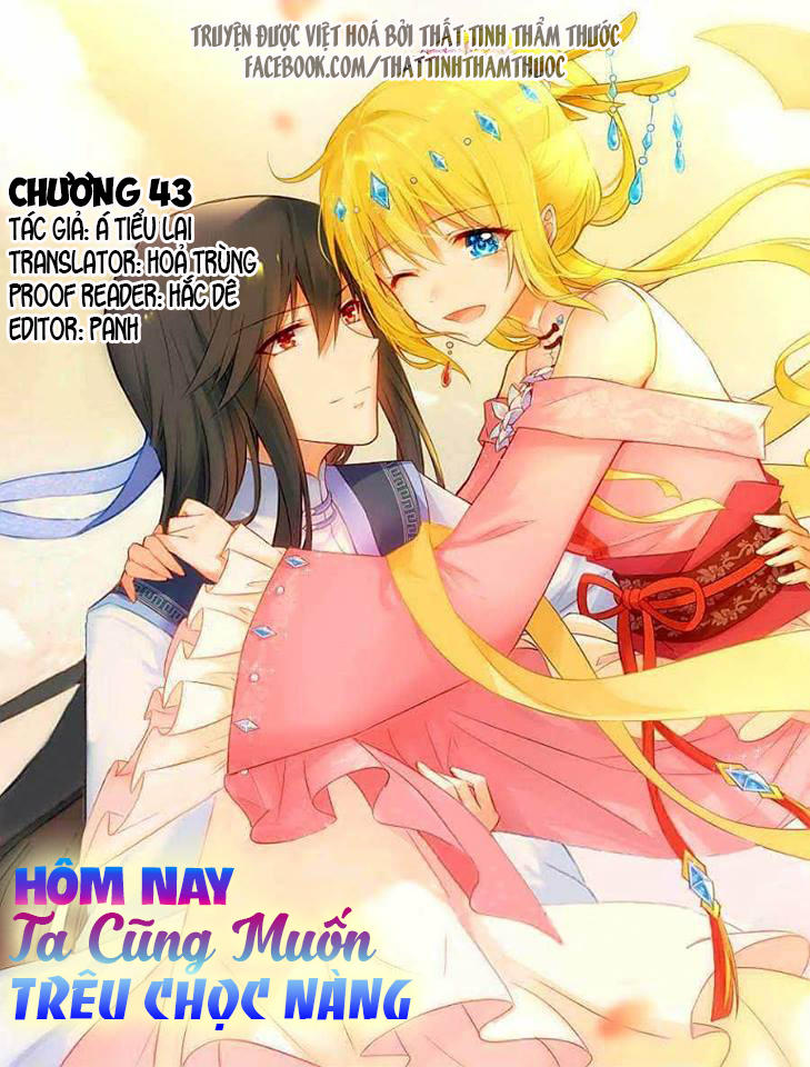 Hôm Nay Ta Cũng Muốn Trêu Chọc Nàng Chapter 43 - 3