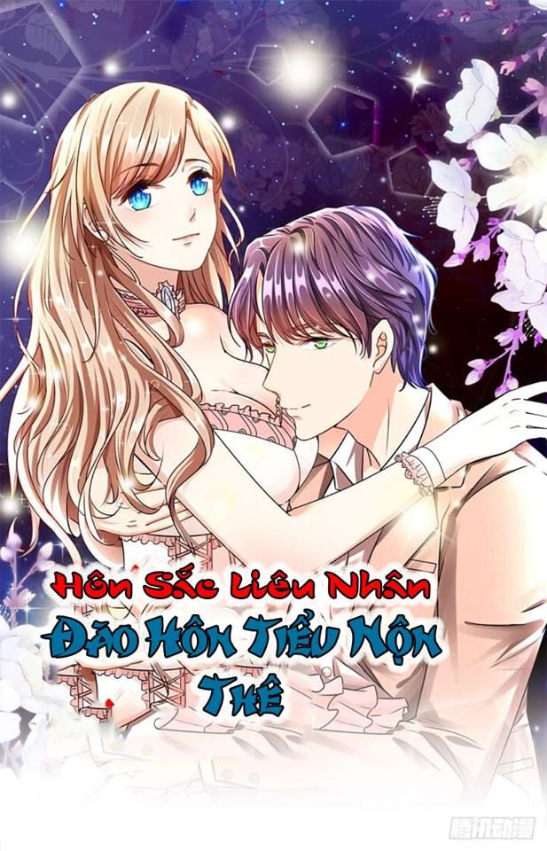 Hôn Sắc Liêu Nhân: Đào Hôn Tiểu Nộn Thê Chapter 7 - 2