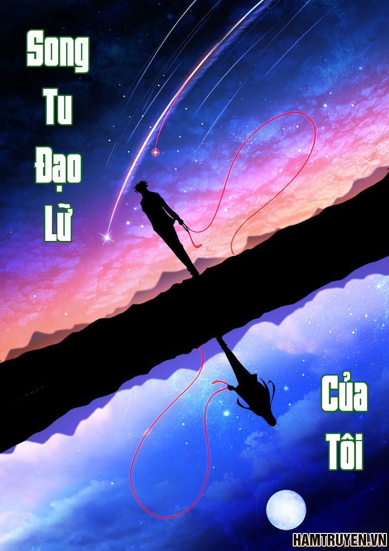 Song Tu Đạo Lữ Của Tôi Chapter 204 - 1