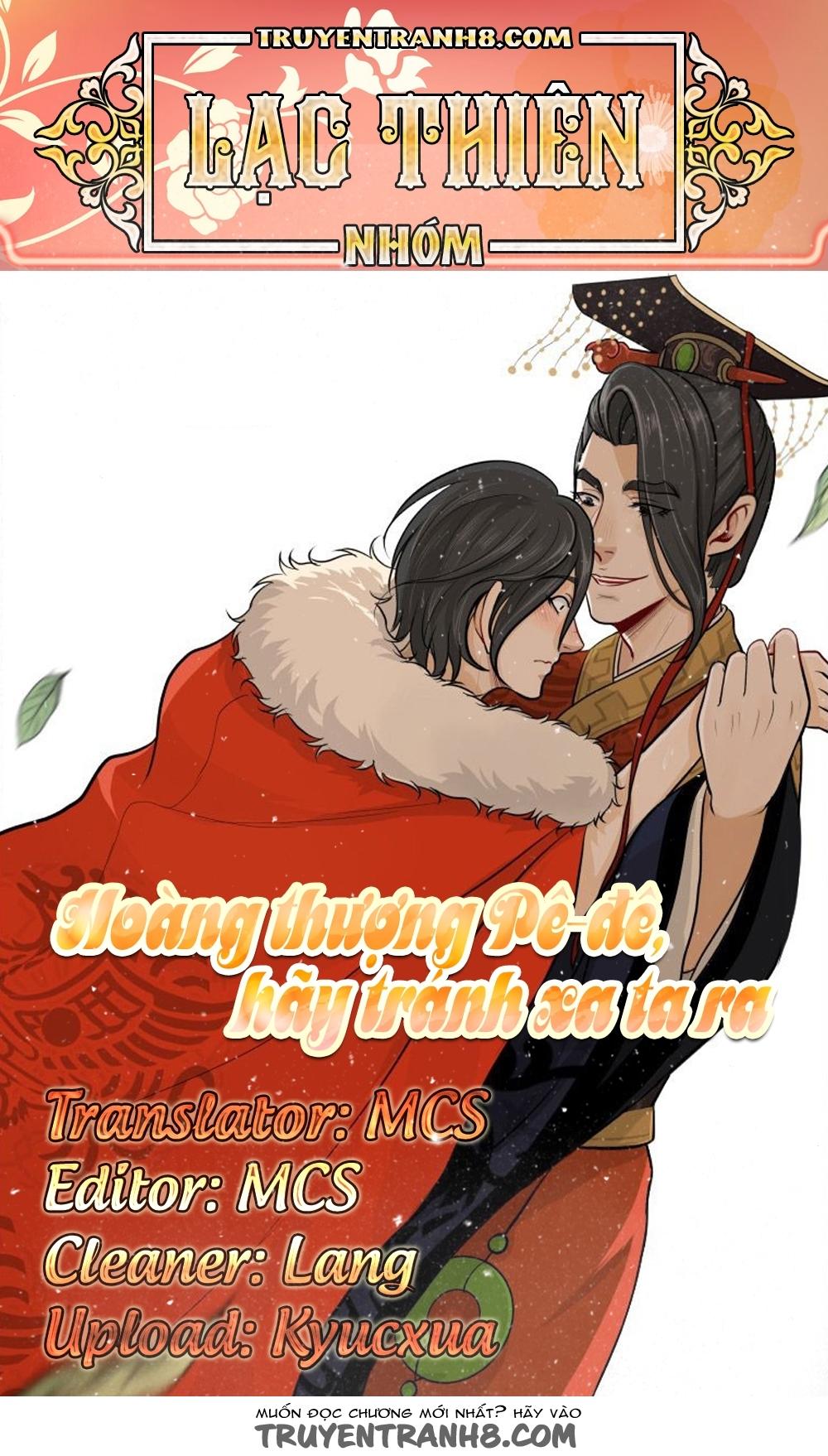 Hoàng Thượng Pê-Đê - Hãy Tránh Xa Ta Ra Chapter 130 - 1