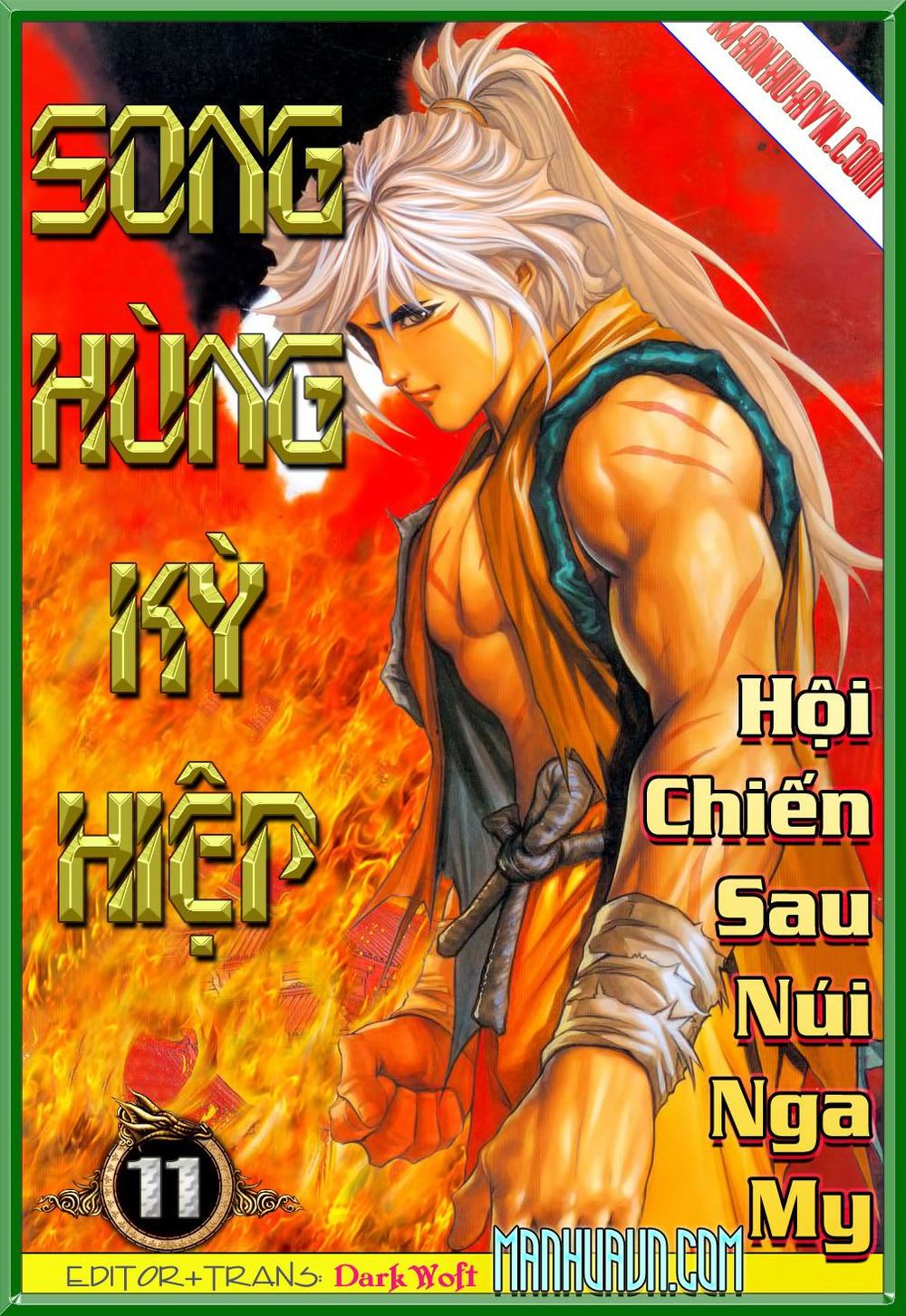 Song Hùng Kỳ Hiệp Chapter 11 - 1