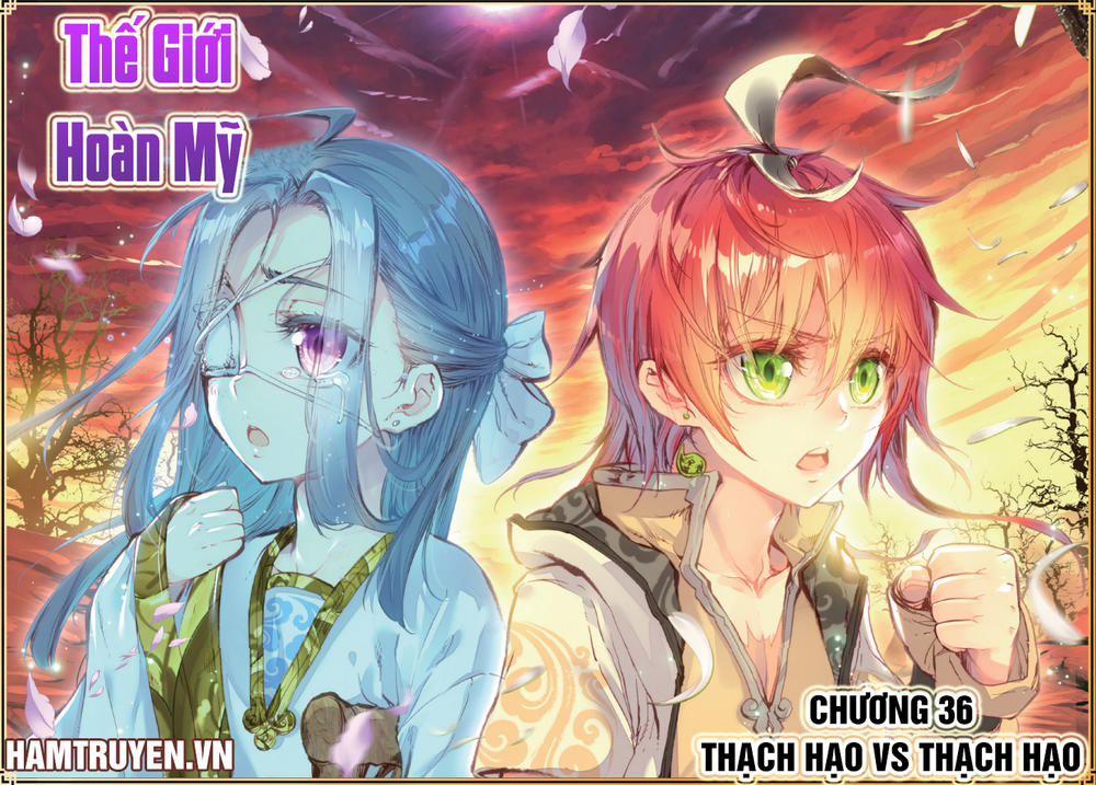 Thế Giới Hoàn Mỹ Chapter 36 - 1