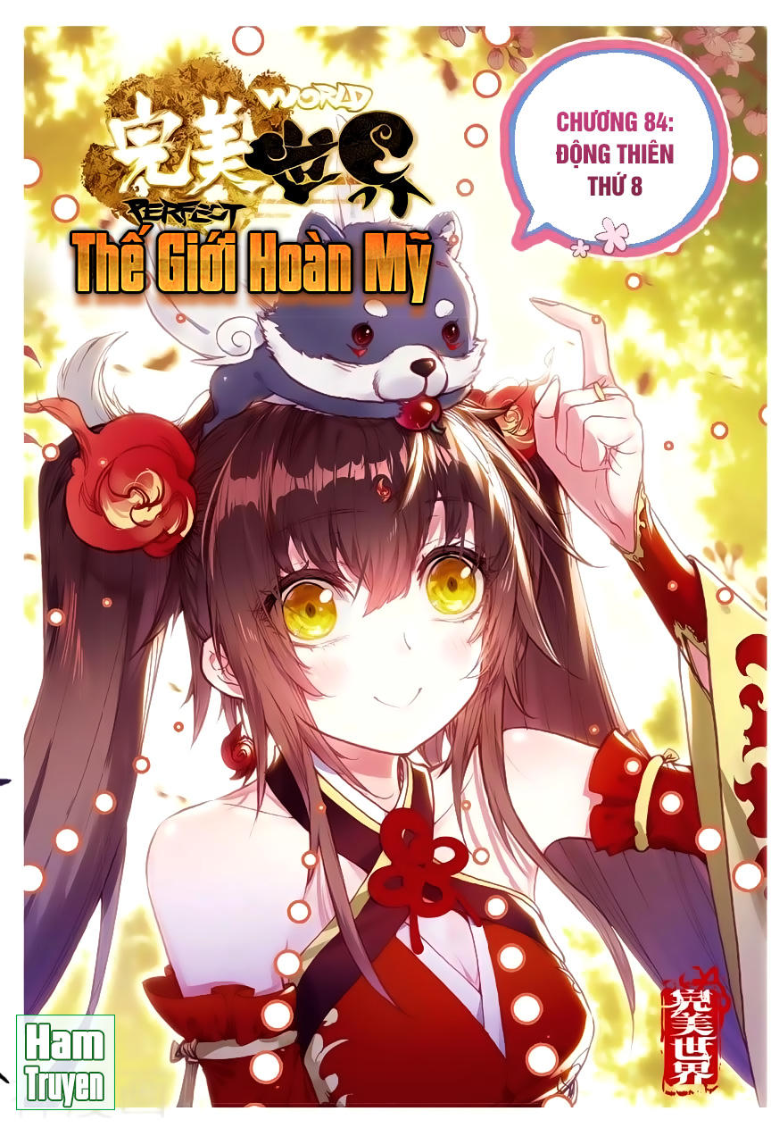 Thế Giới Hoàn Mỹ Chapter 84 - 1