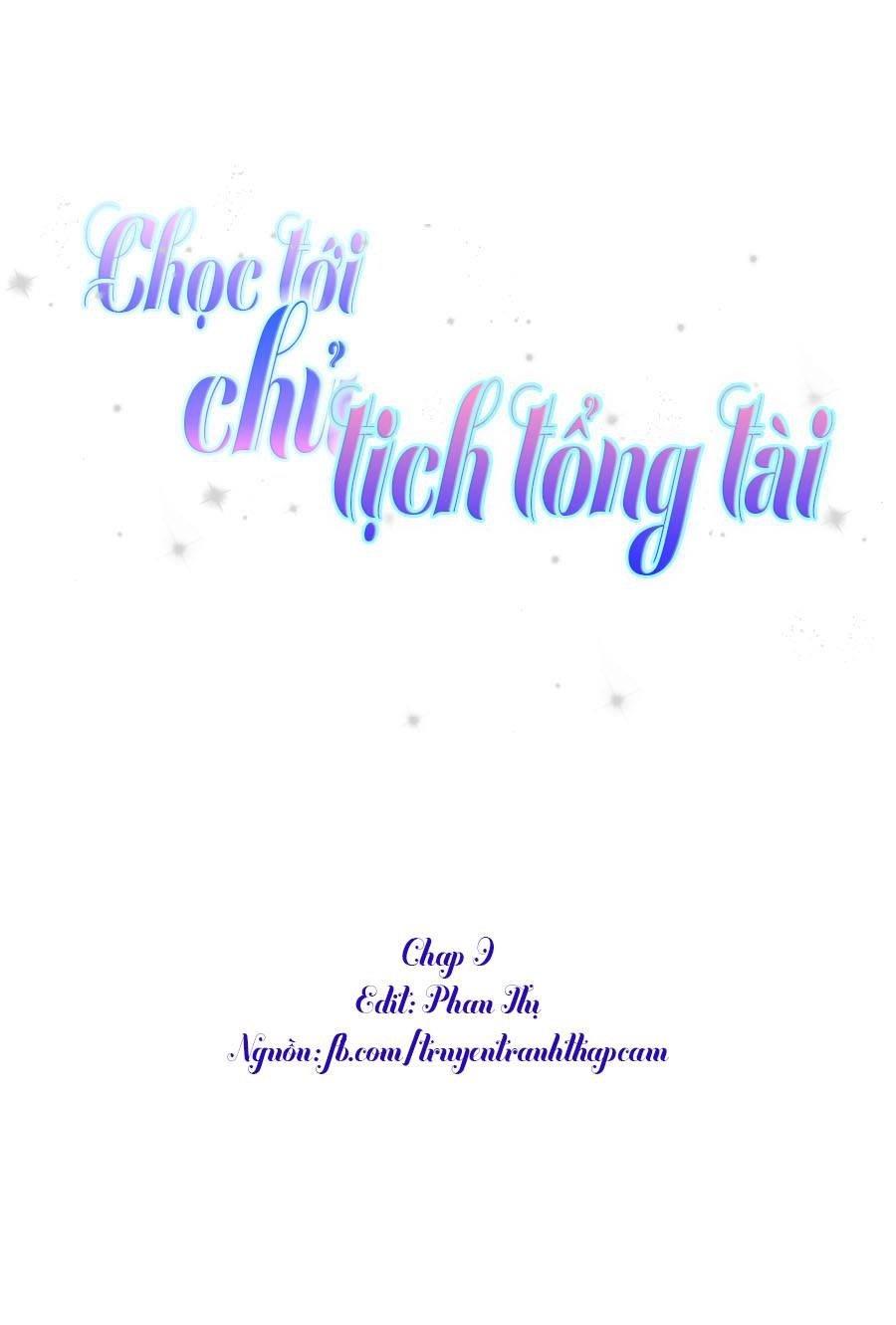 Nhạ Thượng Thủ Tịch Tổng Tài Chapter 169 - 1