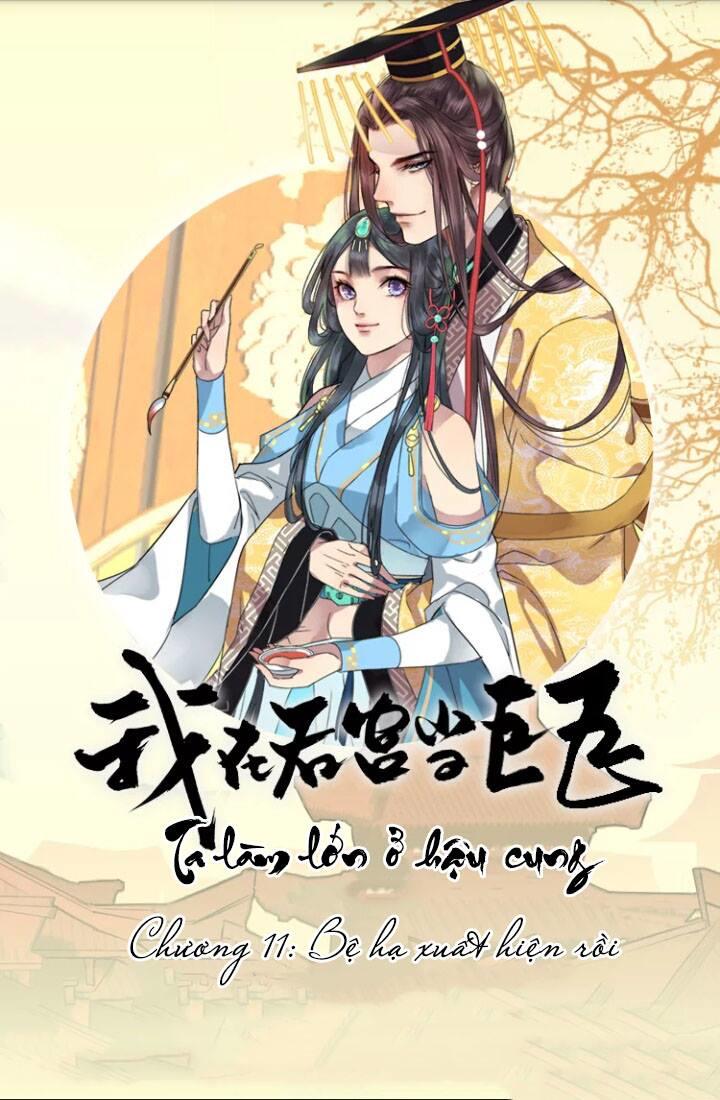 Ta Làm Lớn Ở Hậu Cung Chapter 11 - 1