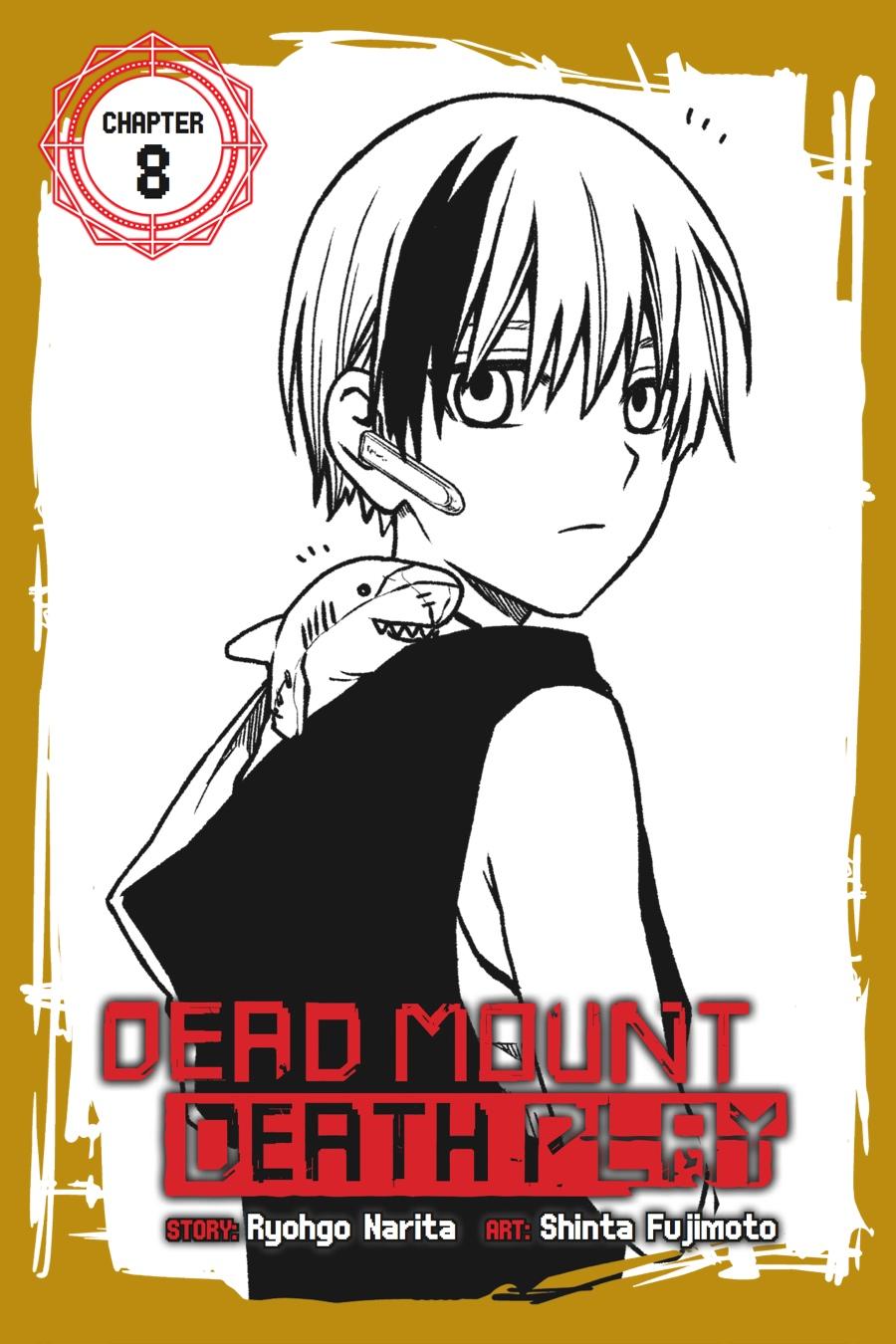 Dead Mount Death Play Chapter 8 - 2