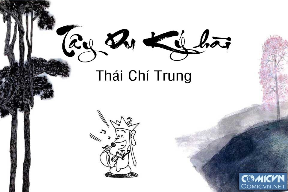 Tây Du Ký Hài Chapter 1 - Trang 3