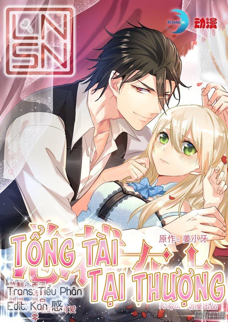 Tổng Tài Tại Thượng Chapter 8 - 1