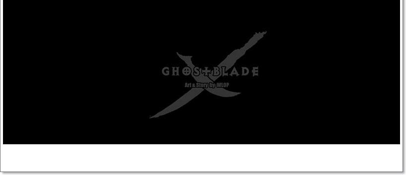 Ghostblade Chapter 8.5 - 11