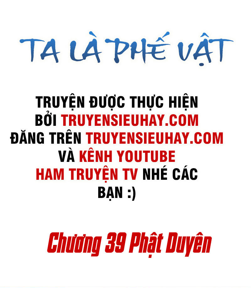 Ta Là Phế Vật Chapter 39 - 2