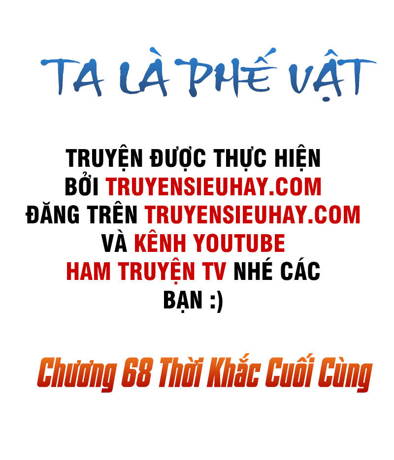 Ta Là Phế Vật Chapter 68 - 2