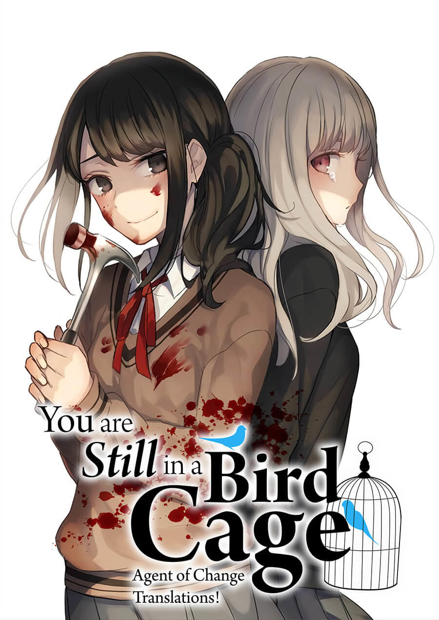 You Are Still In A Bird Cage Chapter 1 - 2