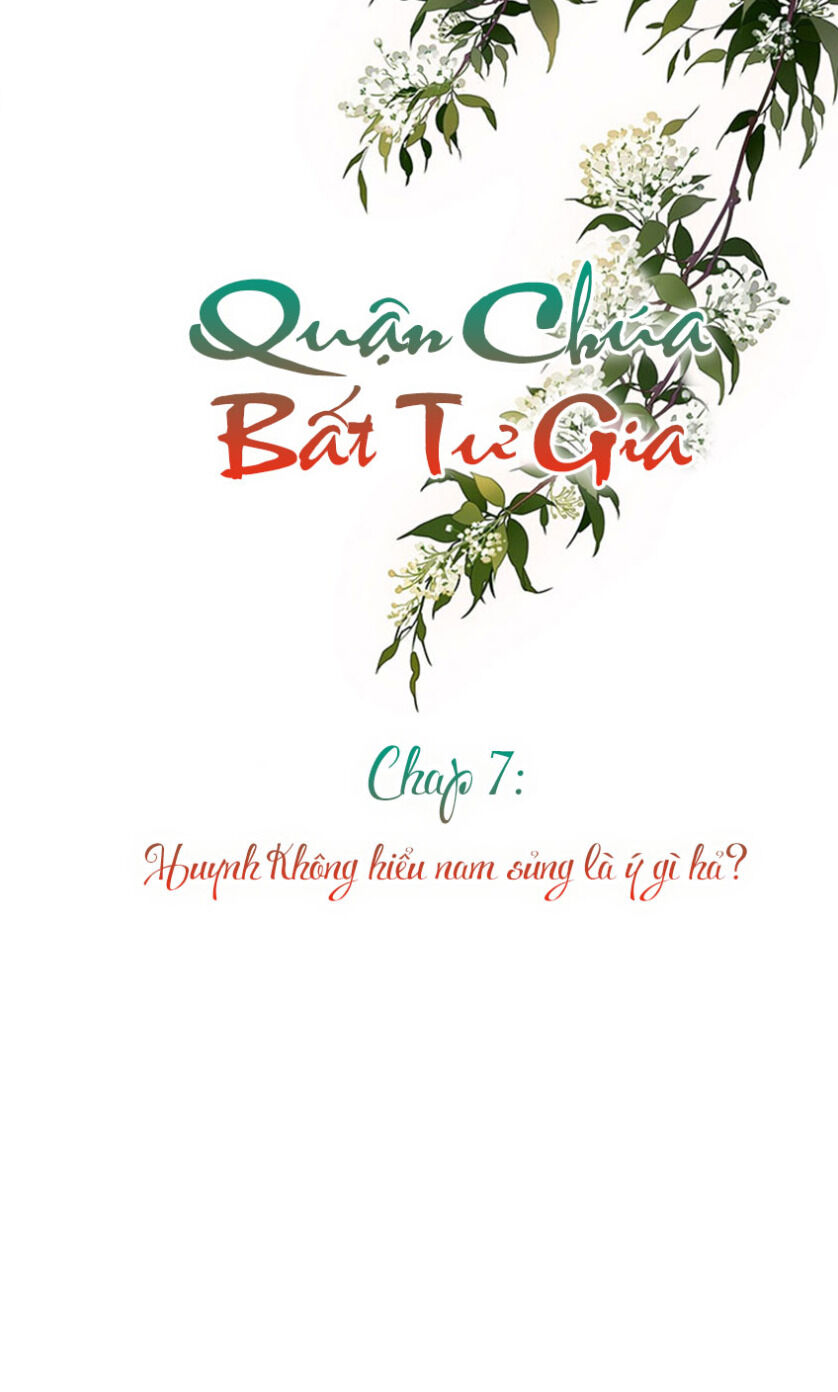 Quận Chúa Bất Tư Gia Chapter 7 - 1