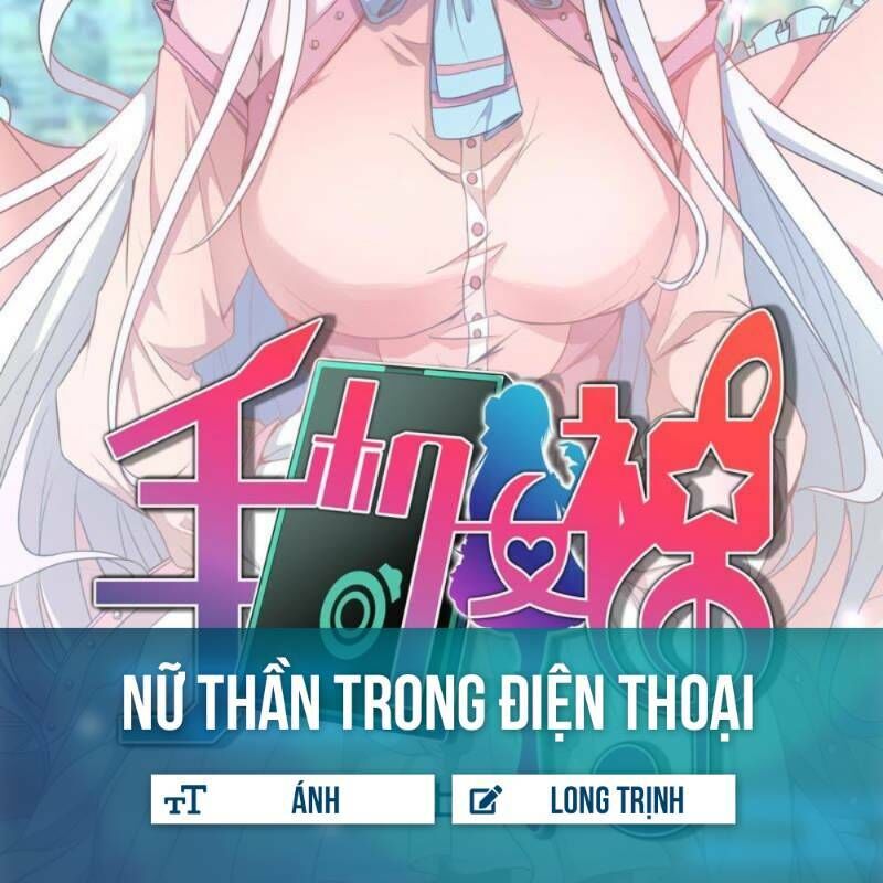 Nữ Thần Trong Điện Thoại Chapter 40 - 1