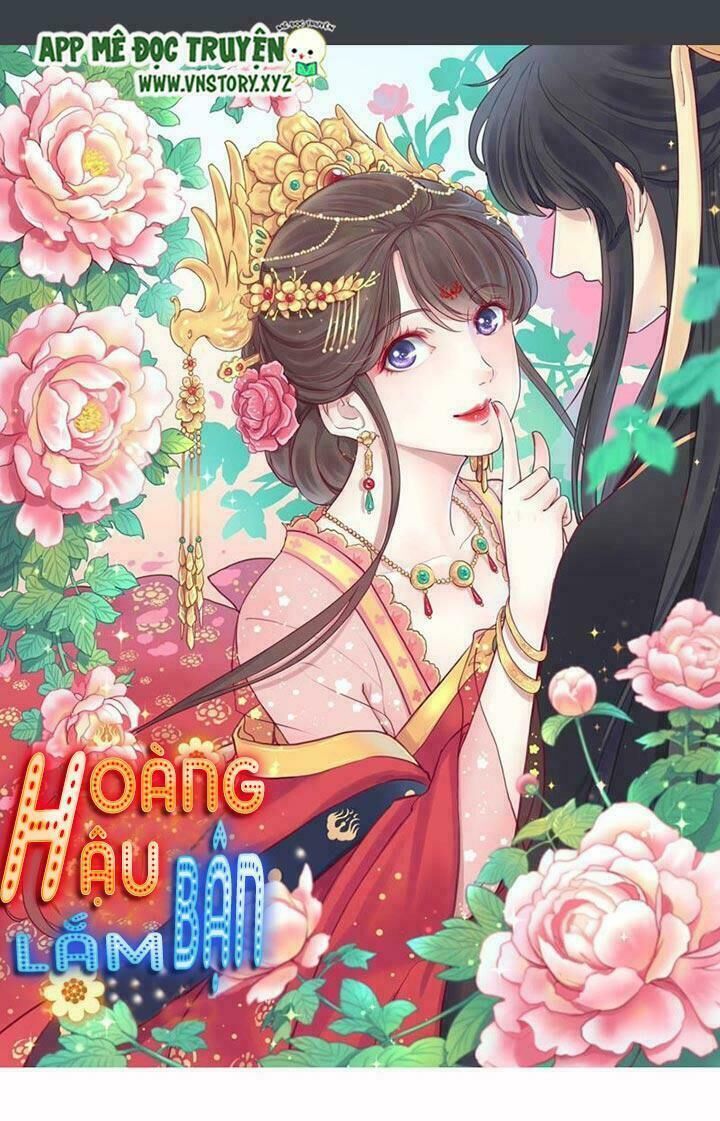 Hoàng Hậu Bận Lắm Chapter 14 - 1