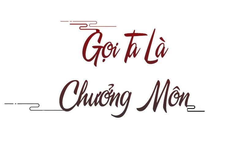 Gọi Ta Là Chưởng Môn Đại Nhân Chapter 10 - 1