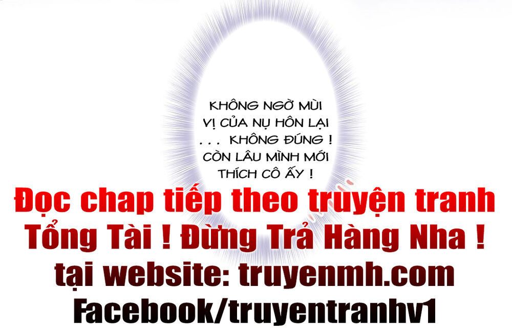 Tổng Tài! Đừng Trả Hàng Nha! Chapter 58 - 18