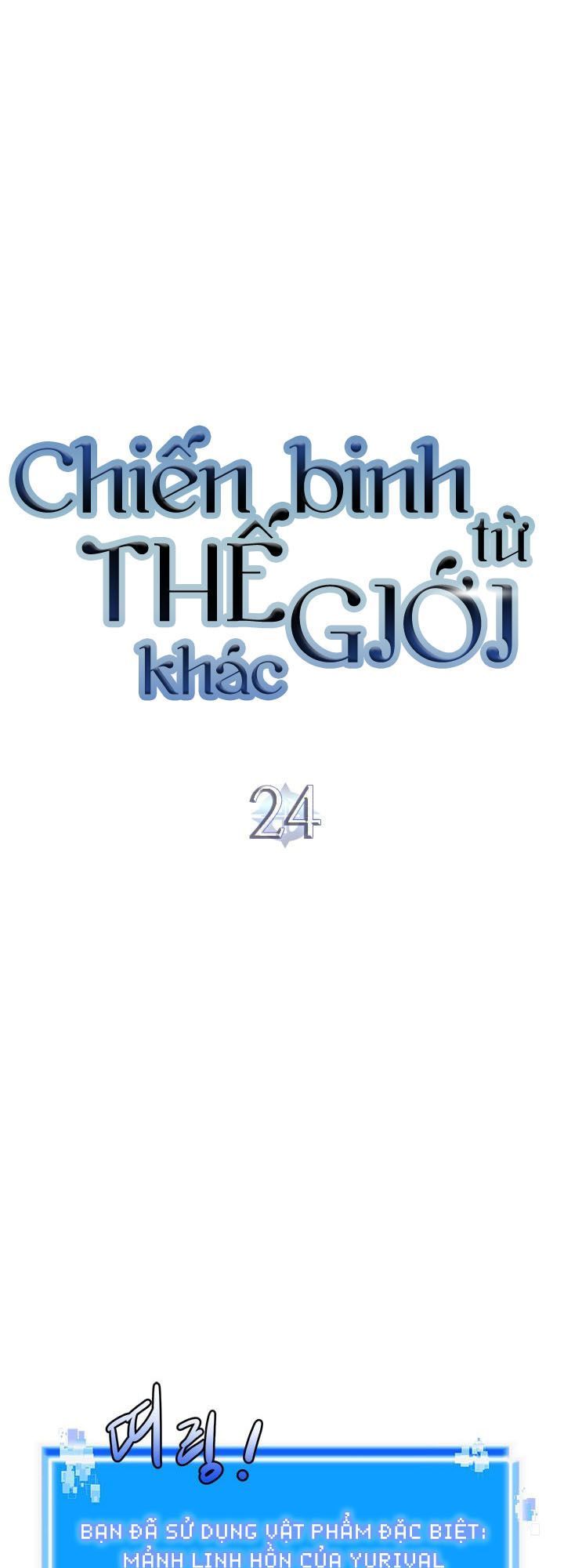 Chiến Binh Đến Từ Thế Giới Khác Chapter 52 - 6