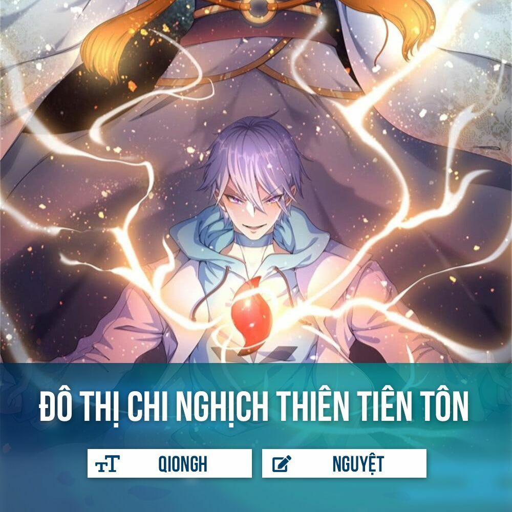 Đô Thị Chi Nghịch Thiên Tiên Tôn Chapter 12 - 2