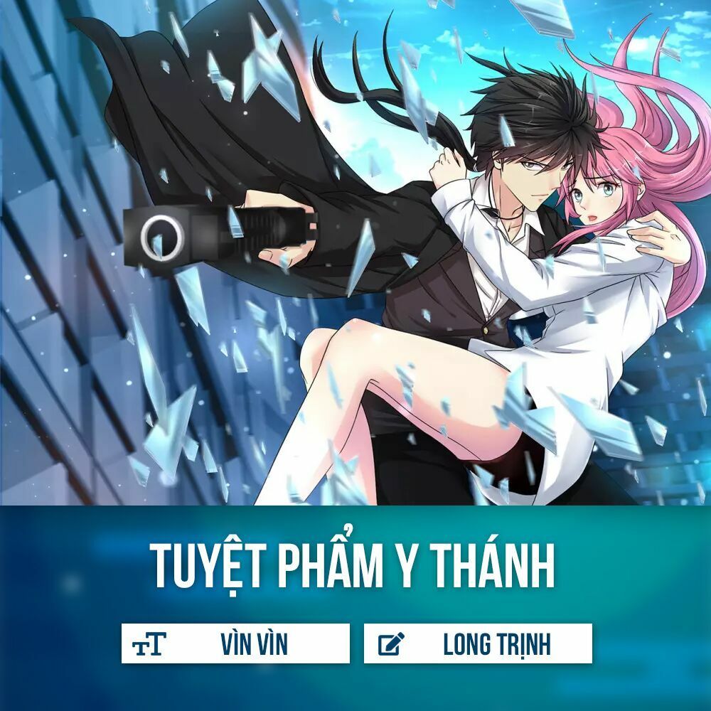 Tuyệt Phẩm Y Thánh Chapter 3 - 2