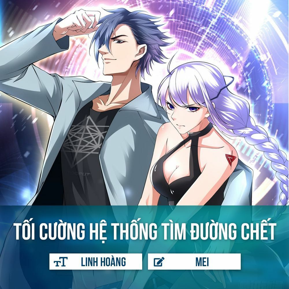 Hệ Thống Tìm Đường Chết Mạnh Nhất Chapter 4 - 2