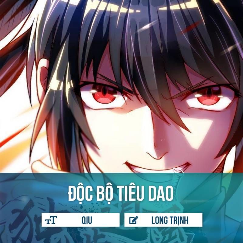 Độc Bộ Tiêu Dao Chapter 100 - 1