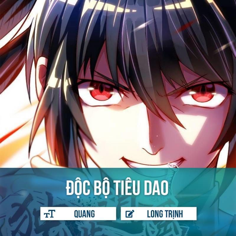 Độc Bộ Tiêu Dao Chapter 56 - 1