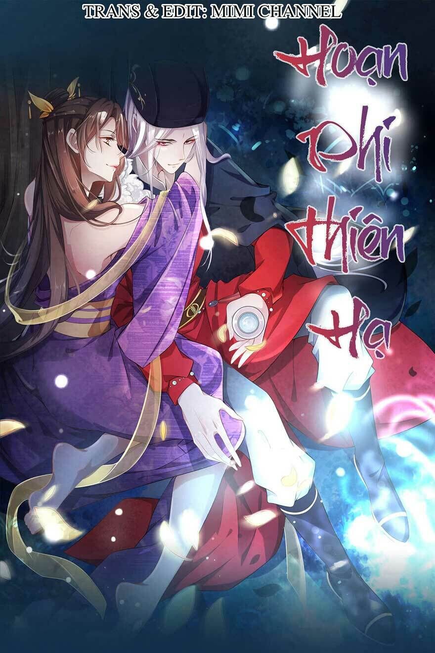 Hoạn Phi Thiên Hạ Chapter 15 - 1