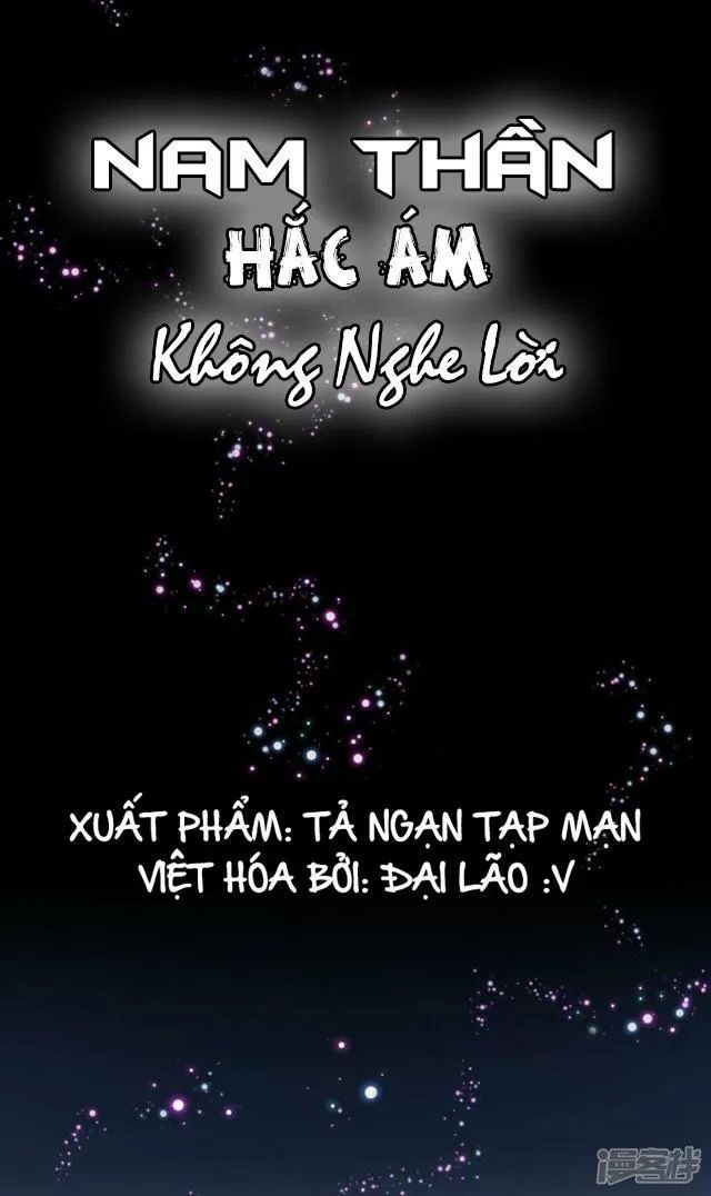 Nam Thần Hắc Ám Không Nghe Lời Chapter 8 - 2