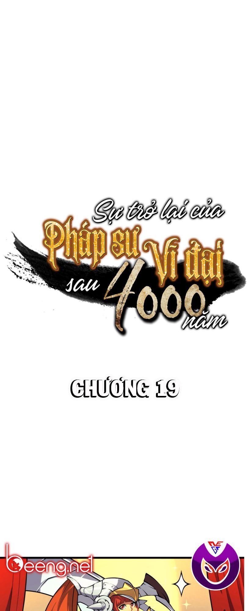 Sự Trở Lại Của Pháp Sư Vĩ Đại Sau 4000 Năm Chapter 19 - 1