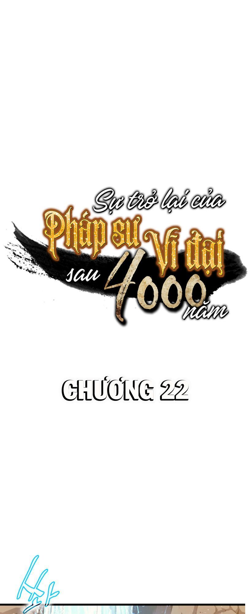 Sự Trở Lại Của Pháp Sư Vĩ Đại Sau 4000 Năm Chapter 22 - 1