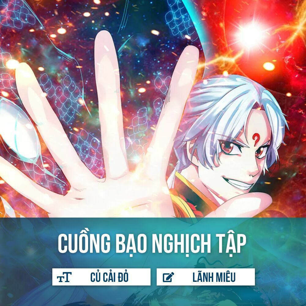 Cuồng Bạo Nghịch Tập Chapter 1 - 2